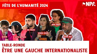 ÊTRE UNE GAUCHE INTERNATIONALISTE  Table ronde [upl. by Jillene]