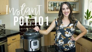 How to use the Instant Pot  Instant Pot 101 for Beginners [upl. by Gifford565]