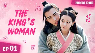 The Kings Woman EP 01【Hindi Dubbed】 Gave Up My Freedom for Love Chinese Drama In Hindi Dubbed [upl. by Seraphim123]