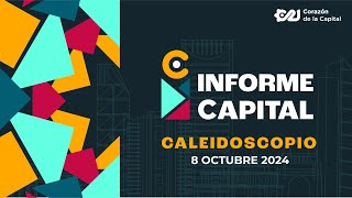 El Caleidoscopio de Informe Capital  Noticias del 08 de octubre [upl. by Filmore356]