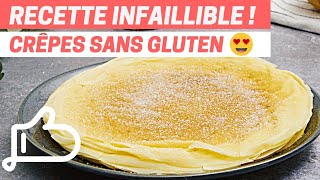 CRÈPES MOELLEUSES et sans GLUTEN  Comment réussir à coup sûr [upl. by Nnednarb]