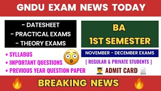 Gndu Exam News Today 😱 BA 1st Semester 👨‍🎓 Datesheet  Practical  Theory Exams  Syllabus  Roll No [upl. by Lamoree]