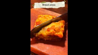 Bread pizza recipe shorts shortvideo breadpizza [upl. by Illek593]