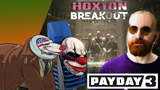 MarioInATopHat Payday 3 Almor and Chairs BOut Hoxton I Mean Houston [upl. by Siwel834]