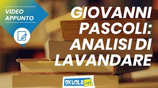 Giovanni Pascoli analisi di Lavandare [upl. by Wandie]