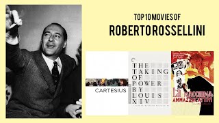 Roberto Rossellini  Top Movies by Roberto Rossellini Movies Directed by Roberto Rossellini [upl. by Hirsh]