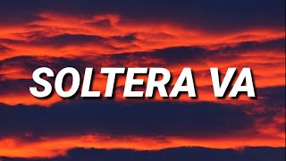 Los Nota Lokos  Soltera Va Letra [upl. by Ymia]