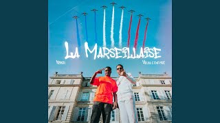 La Marseillaise feat Ninho [upl. by Northway843]