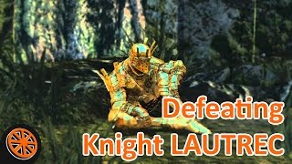 Dark Souls  Defeating Knight Lautrec [upl. by Mosier]