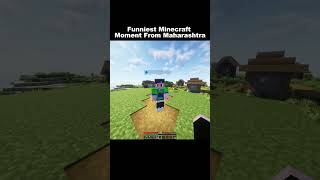 Funniest Minecraft Moments From Maharashtra indiangamer hindigameplay minecraftfunny funny [upl. by Estrella632]