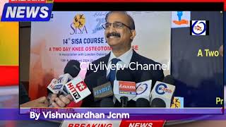 14th SISA Knee Osteotomy Course by Dr K Raghuveer Reddy Hicc [upl. by Eberle]