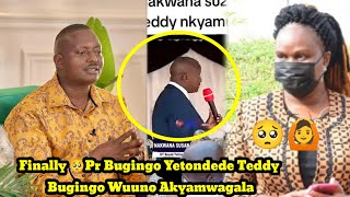 Finally 🙆 Pr Bugingo Yetondede Teddy Bugingo Akyamwagala Bya Love Wuuno Abyogedde Live 🥺 [upl. by Ydroj456]