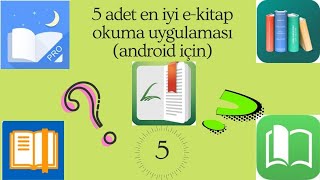 5 EN İYİ EKİTAP OKUMA UYGULAMASI Android için [upl. by Musser]