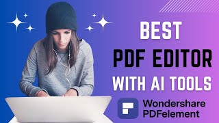 Best PDF Editor with AI Tools  Wondershare PDF Element Review [upl. by Felicia]