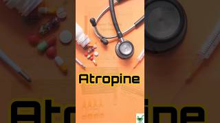 Atropine  Learn a drug daily  atropine pharmacology medicine bradycardia ayurveda gpat mrb [upl. by Bigelow]