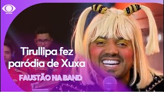 Tirullipa fez paródia de Xuxa e divertiu com brincadeira no Faustão [upl. by Rici]