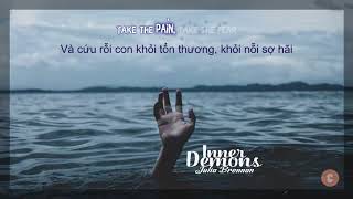 Lyrics  Vietsub Inner Demons  Julia Brennan [upl. by Longan]