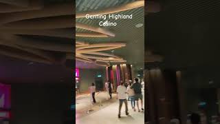 Genting Highland Casino  Malaysia 🇲🇾 [upl. by Hasty]