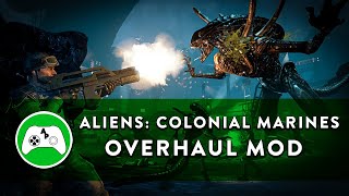 Aliens Colonial Marines Overhaul Mod [upl. by Megen]