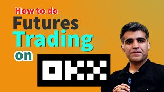 Tutorial How to do Crypto Futures Trading  Guide on OKX Exchange in Hindi Urdu [upl. by Eicnarf]