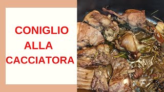 Coniglio alla cacciatora ricetta infallibile della nonna [upl. by Goldie]