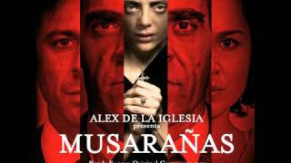 Main Title soundtrack quotMusarañasquot [upl. by Alliscirp]