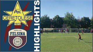 Highlights Giornata I Prima Categoria girone E Ceretolese  Felsina [upl. by Ahcim302]