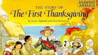 The Story of the First Thanksgiving by Elaine Raphael and Don Bolognese [upl. by Namien]