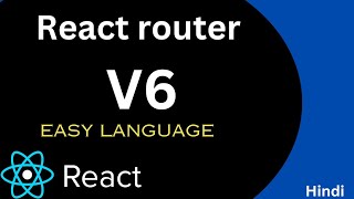 react router v6Hindi [upl. by Ititrefen807]