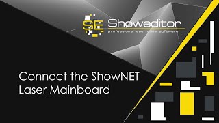 02 Connecting the ShowNET interface  Showeditor Laser Show Software Tutorial Video [upl. by Demott]