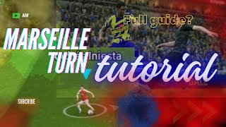 MARSEILLE TURN TUTORIAL FULL GUIDE HOW TO USE👌 efootball [upl. by Emlen]