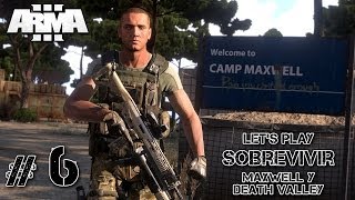 ARMA 3  SOBREVIVIR EPISODIO 6  DEATH VALLEY  Gameplay Español [upl. by Ashton848]