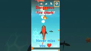 Fire shark 🦈 💐Hungry Shark evolution🌹 😠😠 shorts gaming viral danger hunger new fire you [upl. by Analle]