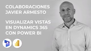 📊 Visualizar con Power BI vistas de Microsoft Dynamics 365 [upl. by Bilbe]