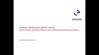 How to Create and Post a Sales Invoice in Dynamics 365 Business Central [upl. by Ecirehs]