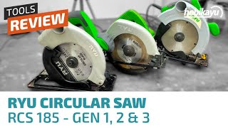 UlasanReview Circular Saw RYU  Generasi 1 2 amp 3 RCS 185 [upl. by Goldy]