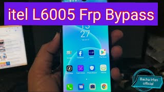 itel L6005 Frp Bypass Done 100 [upl. by Augy]