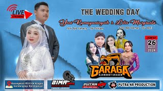 🔴📡Live Stream Cs GARAGA  THE WEDDING Yeni amp Lilis  BIMA WARIS SOUND SYSTEM  Putra NR Multimedia [upl. by Yroffej]