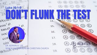 2024 09 01 Worship Service “Don’t Flunk The Test” [upl. by Rahman]