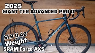 2025 GIANT TCR ADVANCED PRO 0 SMALL  WEIGHT  GIANT SLR 0 40 WHEELSET  SRAM FORCE AXS GROUPSET [upl. by Barbarese]