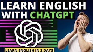 Learn English with The Help of ChatGPT  improve your English with ChatGPT AI [upl. by Milissent]