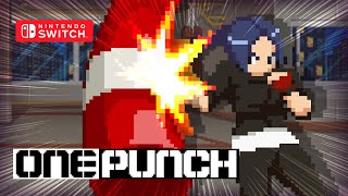 One Punch Gameplay Nintendo Switch [upl. by Esimehc]