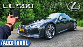 Lexus LC 500 REVIEW POV Test Drive on AUTOBAHN amp ROAD by AutoTopNL [upl. by Duarte732]