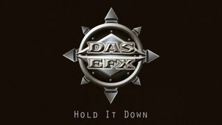 Das EFX  Hold It Down [upl. by Jolynn]