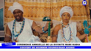 CÉRÉMONIE ANNUELLE HOUETANOU A LA DIVINITÉ MAMI KADIACOUVENT DE DAAH AHOSSI HOUNNONGAN HOUNSO [upl. by Ano]