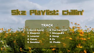 SKZ Playlist Chillin straykids kpopplaylist skz stay [upl. by Nivrac]