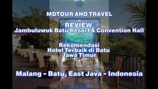 Review Hotel Jambuluwuk Batu Resort amp Convention Hall [upl. by Junna]