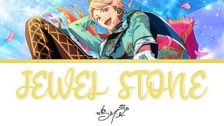 Narukami Arashi 鳴上 嵐  JEWEL STONE Ensemble Stars Color Coded Lyrics KANROMENG [upl. by Lossa31]