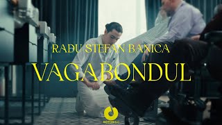 Radu Stefan Banica  Vagabondul  Official Video [upl. by Lowenstein840]