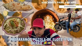 PROBAMOS EL RICO POZOLE DE ELOTE VERDE E HIZIMOS UN DOREO DE ELOTES [upl. by Llij]